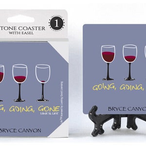 Wine Going Going Gone Stone Coaster With Easel
