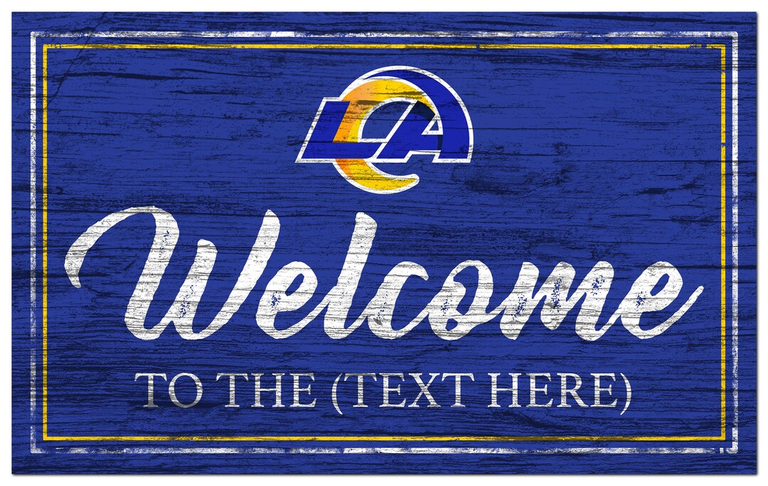 Los Angeles Rams Personalized Sign Team Color Welcome Sign 19x11 - Etsy