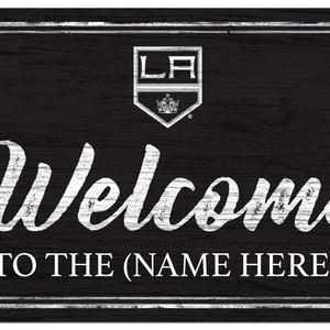Los Angeles Kings Personalized Sign Team Color Welcome Sign 19x11