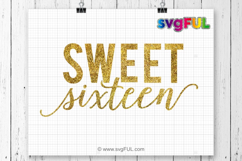 Download 16th Birthday Svg Svg Cut File For Cricut Clip Art Iron On Decal File Silhouette Cutting File Sweet Sixteen Svg Clip Art Art Collectibles