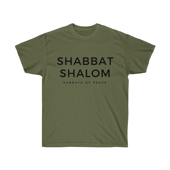 Shabbat Shalom, Sabbath of Peace, Jewish Tee, Shabbat Tee