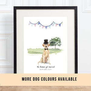 May include: A watercolour illustration of a dog wearing a top hat and bow tie. The dog is sitting in a field with a tree in the background. The text "My humans got married 30th June 2023" is below the dog.