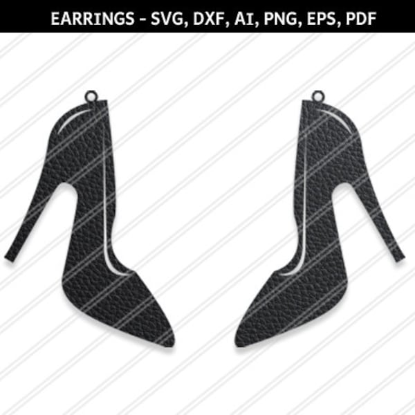 High heel earrings svg,Stilettos earrings,Jewelry svg,leather jewelry,Cricut silhouette,Earrings vector,Shoes earring,svg,dxf,ai,eps,png,pdf