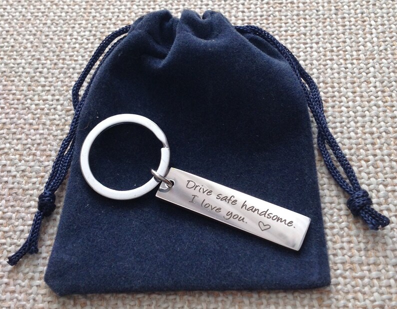 Drive Safe Handsome. I Love You. Silver Metal Keyring Etsy