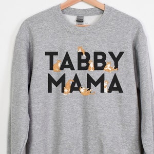 Orange Tabby Cat Mama Sweatshirt, Orange Tabby Cat Mom Gift, Women's Orange Tabby Cat Top, Long Sleeve, Plus Size, Funny Graphic, Unisex Fit