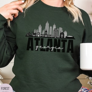 Atlanta Georgia Sweatshirt, Atlanta Skyline, Atlanta Georgia Shirt, Atlanta Souvenir, Atlanta Gift, Georgia Hoodie, Georgia Home Gift