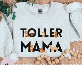 Duck Tolling Retriever Mama Sweatshirt, Nova Scotia Toller Dog Mom Gift, Crewneck Pullover, Funny Sweater, Unisex Fit, Plus Size Women,