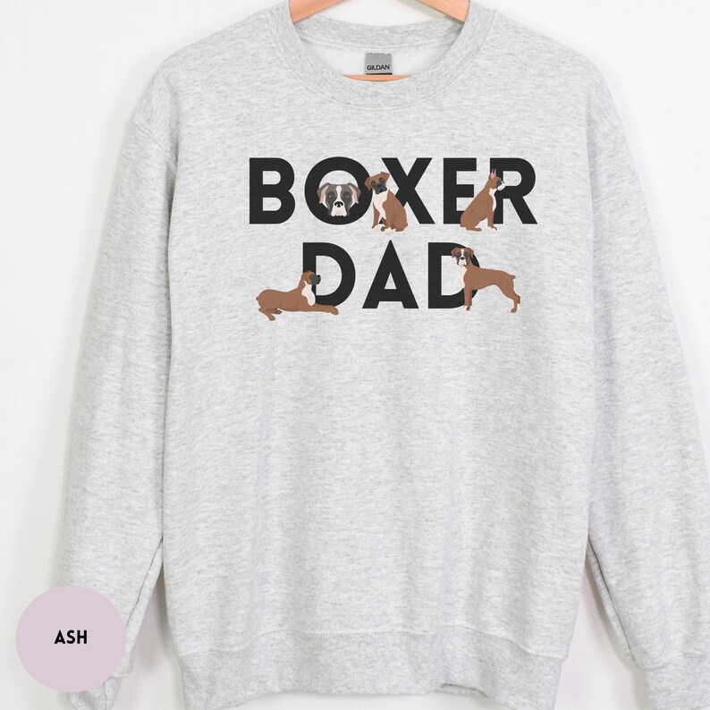 Boxer Sweatshirt, Boxer Dog Dad Gift, Shirt for Him, Funny Men Crewneck