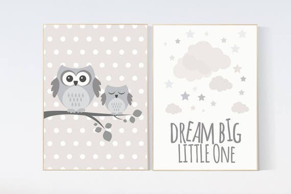 Gender neutral nursery, dream big little one, beige and cream, Nursery Decor, Gray Beige, nursery prints, Owl nursery wall art nursery decor