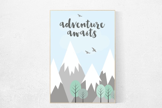 Adventure awaits, adventure nursery decor, mountain nursery decor, travel quote print, nursery wall art, new baby gift, kids room decor