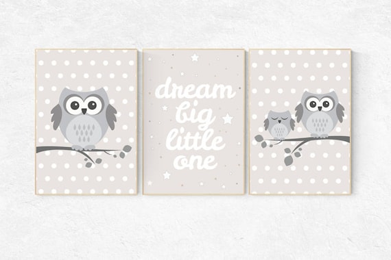 Nursery decor neutral, nursery wall art neutral, owl nursery print, nursery art quote, owls, baby room wall art, dream big little one