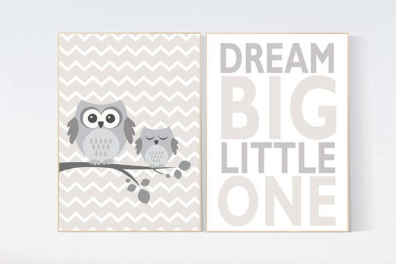 Gender neutral nursery, dream big little one, beige and cream, Nursery Decor, Gray Beige, nursery prints, Owl nursery wall art nursery decor