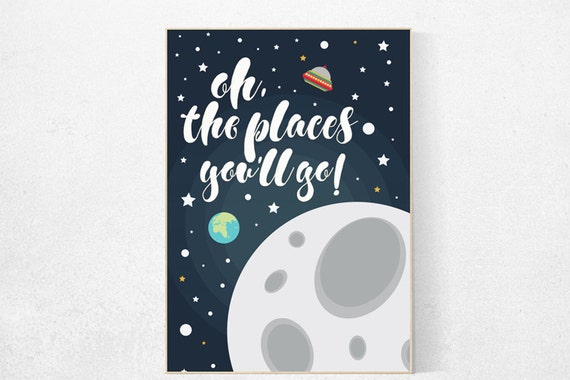 Oh the places you'll go, outer space nursery wall art, navy space nursery decor, baby boy, moon print, playroom decor, kids room, space art