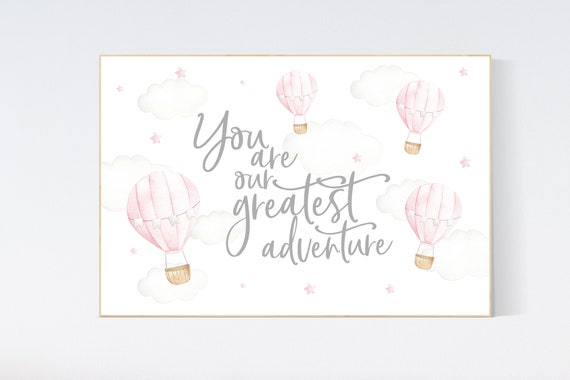 Hot air balloon nursery, Nursery decor girl, pink nursery, you are our greatest adventure, nursery decor girl, girl nursery wall decor