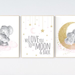 Nursery wall art girl elephant, pink and gold nursery, we love you to the moon and back, pink nursery art, cloud and stars, baby room decor
