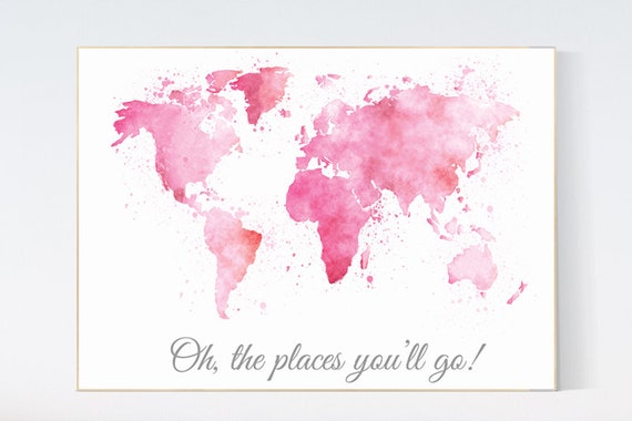 World Map Wall Art, Oh The Places You'll Go Quote, Watercolor World Map, Baby girl Nursery, Toddler Room Decor pink world map nursery prints