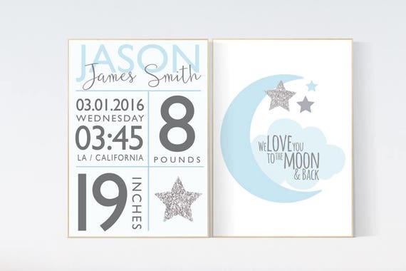 We love you to the moon and back, Baby boy nursery decor, Blue gray nursery, blue silver nursery, Birth stats, new baby gift baby gift ideas