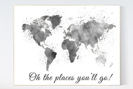 Watercolor world map gray World Map, nursery print oh the places you'll go Nursery wall Art, kid toddler room decor baby's nursery gray grey