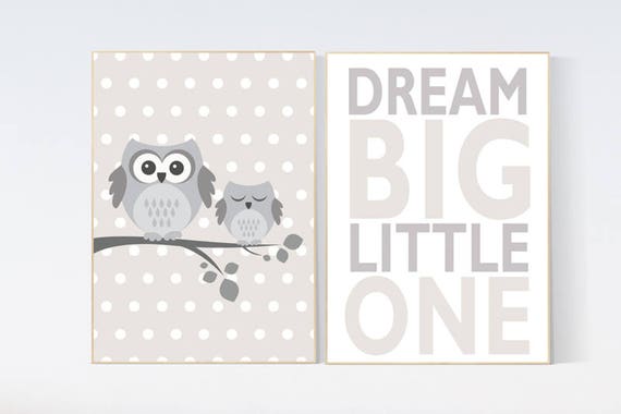 Owl nursery wall art, Dream Big Little One, gender neutral nursery, beige and cream, Nursery, Nursery Decor, Gray Beige gender neutral baby