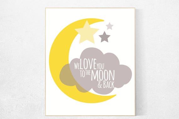 We love you to the moon and back, nursery decor, yellow nursery decor, moon nursery, nursery wall art, baby room decor, new baby gift