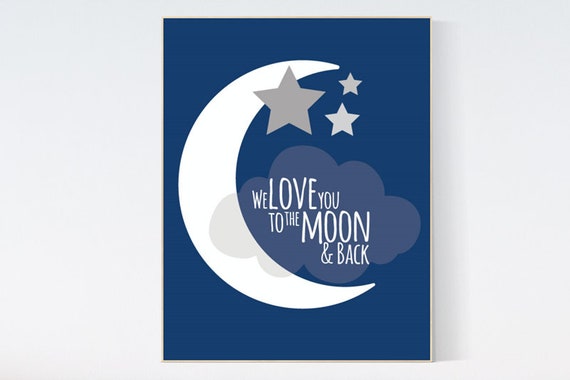 We love you to the moon and back, nursery decor, navy nursery decor, moon nursery, nursery wall art, baby room decor, toddler, new baby gift