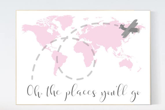 Pink nursery decor, world map nursery, Oh the places you'll go, World Map wall art, travel nursery decor,nursery decor girls, pink gray