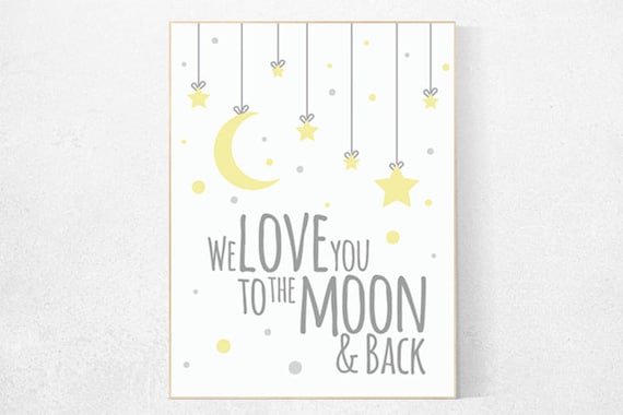 We love you to the moon and back, yellow nursery decor, moon and stars, gender neutral nursery, yellow gray nursery decor, nursery wall art