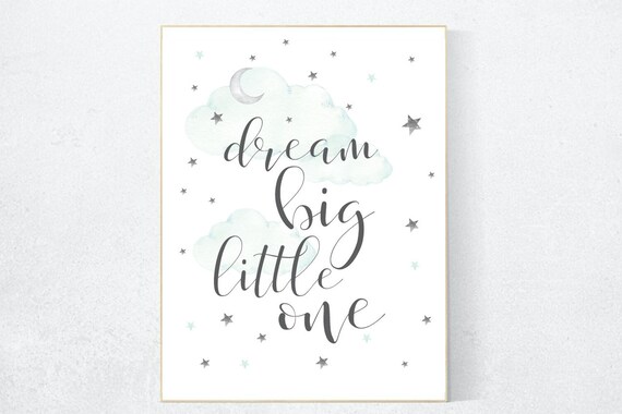 Dream big little one, mint nursery decor, nursery decor boy, nursery wall art, dream big little one, cloud and stars nursery, gender neutral