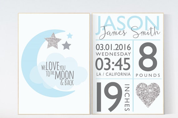 We love you to the moon and back, Baby boy nursery decor, Blue gray nursery, blue silver nursery, Birth stats, new baby gift baby gift ideas