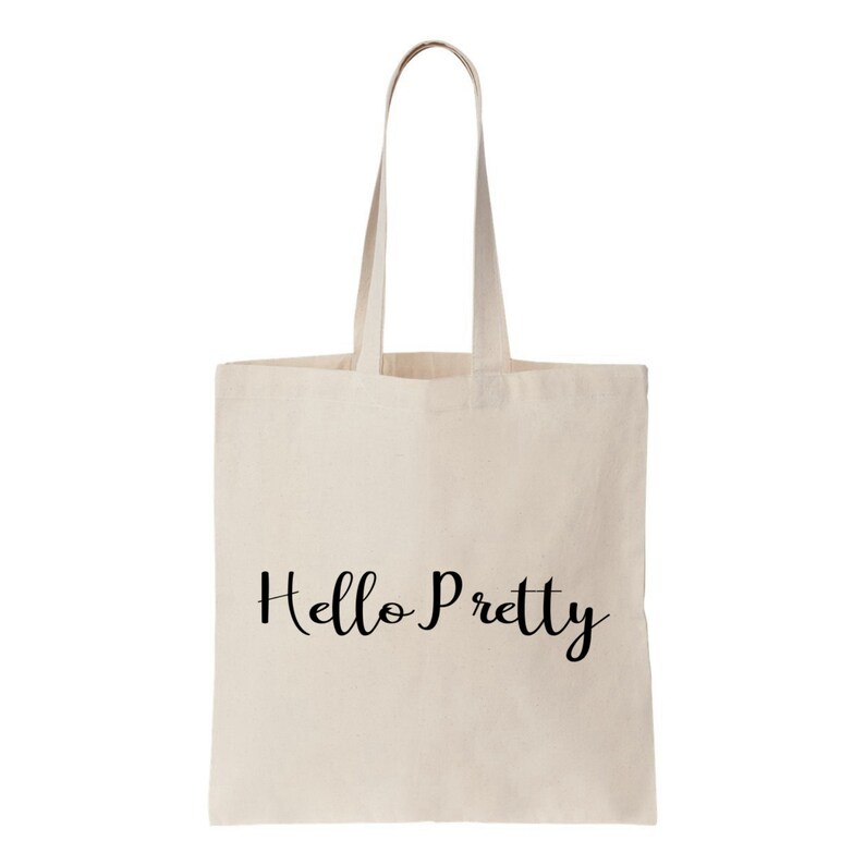 Book Bag Beach Bag Hello Pretty Cotton Canvas Tote Bag Re-Usable Every Day Bag Shopping Grocery Bag Eco Friendly