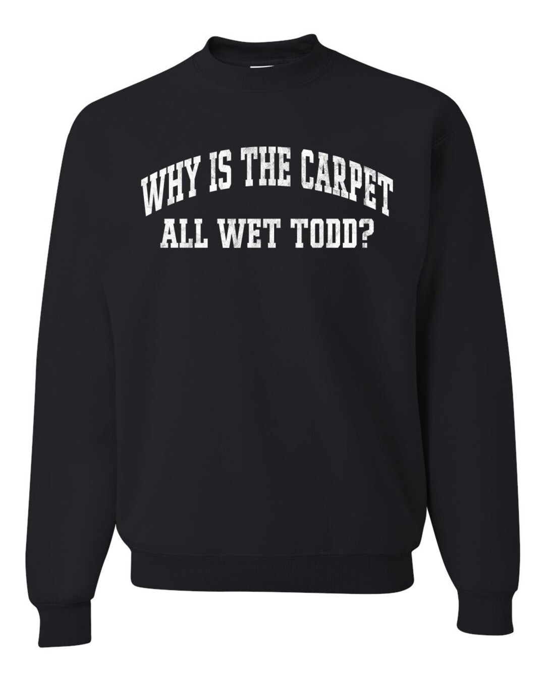 Vintage Movie Quote Why is the Carpet Wet Todd Christmas Etsy