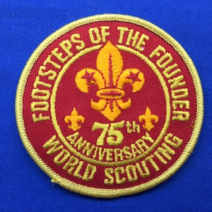 Boy Scout World Scouting 75th Anniversary Footsteps Of The Founder Patch