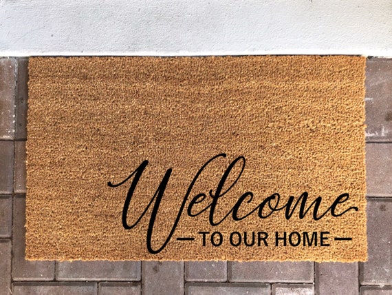 Welcome Door Mat Welcome To Our Home Door Mat Welcome Mat Etsy