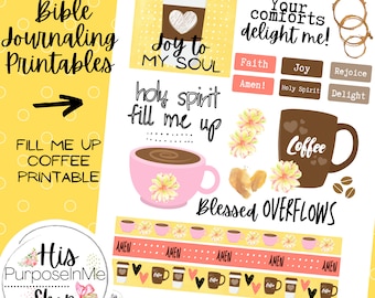 New! Fill Me Up Coffee Printable - Prayer - Faith - Print - Digital Download - Bible Study - Bible Journaling - Bible Printable - Coffee