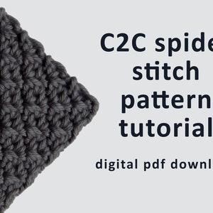 Tutoriel C2C sur le point d'araignée au crochet d'un coin à l'autre, modèle PDF numérique