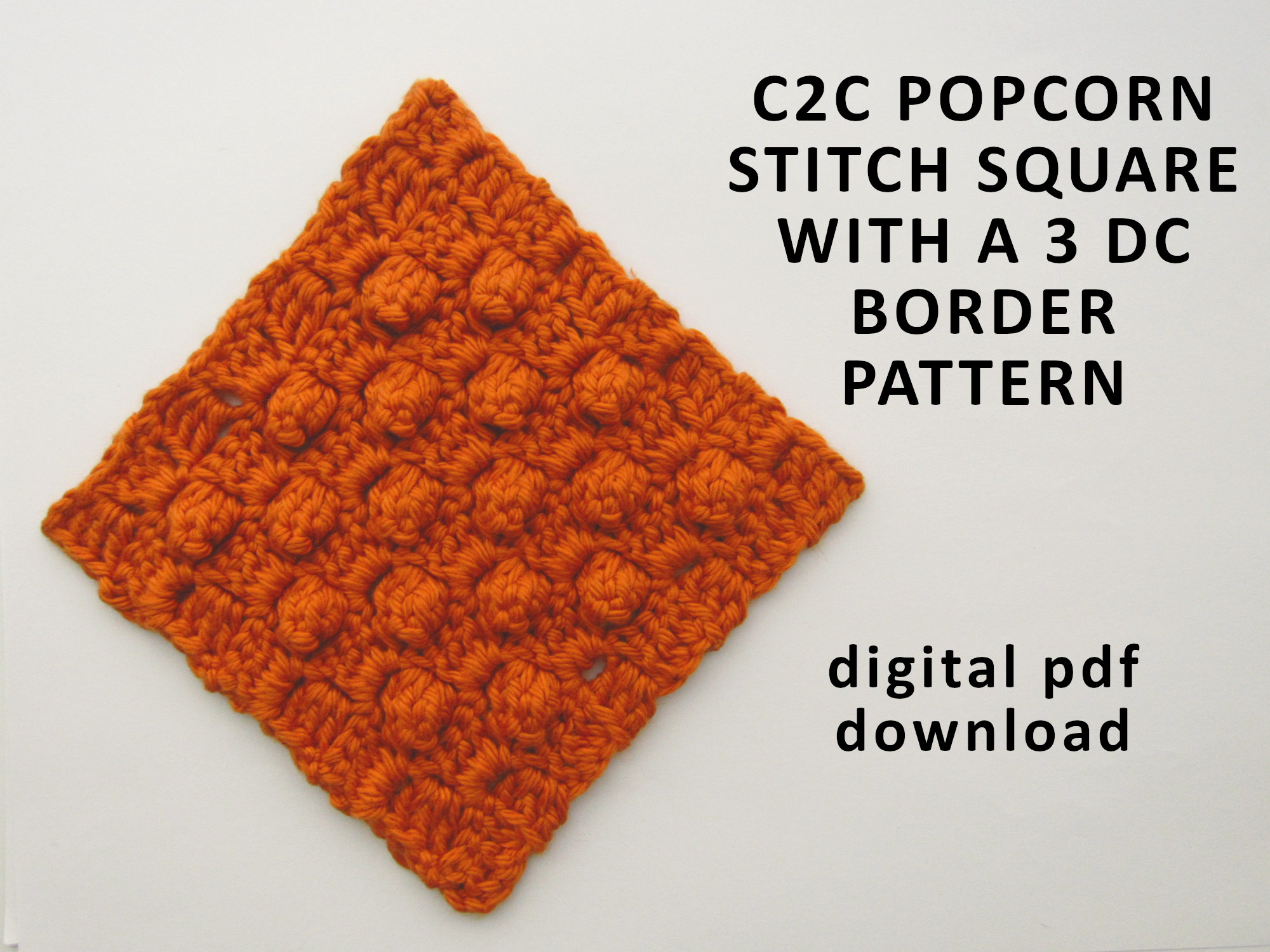 35 Crochet Blocks and Squares for Your Next Project 8 C2C Crochet Popcorn Stitch Square Pattern with 3 DC