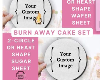 Custom Circle and Heart Shaped Burn Away Set | BURN AWAY CAKE | Edible Wafer Paper + Icing Image | Cake Topper | Announcement Making