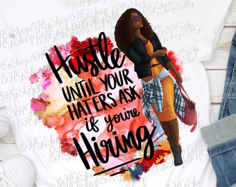 Hustle Png, Boss Lady Png, Motivational Png, Sublimation Prints, Digital Download, Png Files, Instant Download, Free Commercial Use Png