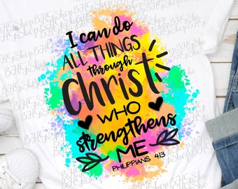 I Can Do All Things, Through Christ, Who Strengthens Me, Philippians 4:13, Christian Designs, Bible Verse Png, Scripture Png, Religious Png