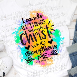 I Can Do All Things, Through Christ, Who Strengthens Me, Philippians 4:13, Christian Designs, Bible Verse Png, Scripture Png, Religious Png