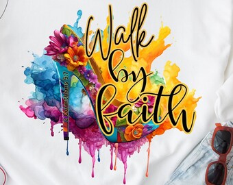 Walk By Faith, Bibel Vers Png Glaube Christian PNG Sublimation Designs, beliebte christliche PNGs für Sublimation Schrift png Bunte Png