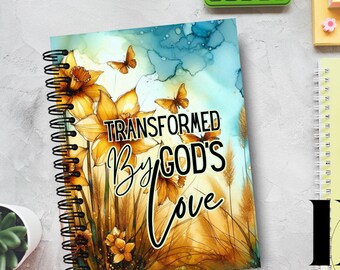Transformed By God's Love Planner Cover Journal Covers PNG Design Sublimation - Printable Planner Cover Notebook Cover - Digital