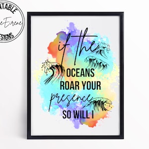 If The Oceans Roar Your Presence, So Will I, Biblical Wall Art, Song Lyric Print, worship, Lyric Print, Digital Art Print, Ocean Print