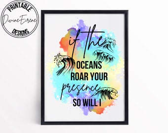 If The Oceans Roar Your Presence, So Will I, Biblical Wall Art, Song Lyric Print, worship, Lyric Print, Digital Art Print, Ocean Print
