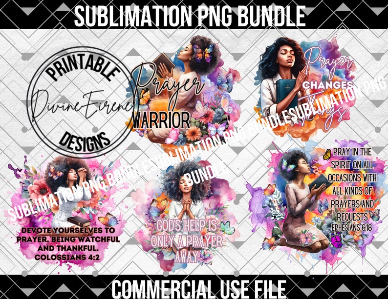 May include: Four digital art prints featuring watercolor illustrations of women praying with butterflies and flowers. The prints include inspirational quotes about prayer, such as "Prayer Changes Things" and "God's Help is Only a Prayer Away".