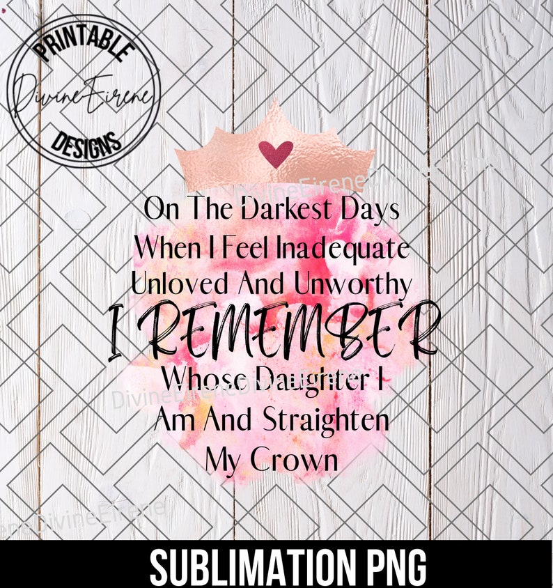 Motivational Png on the Darkest Days When I Feel Inadequate - Etsy