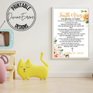 May include: A printable wall art design with a floral border and the text "Faith Ares You Belong to Christ." The text includes a Christian message about faith and blessings. The date "October 17, 2021" is printed at the bottom.