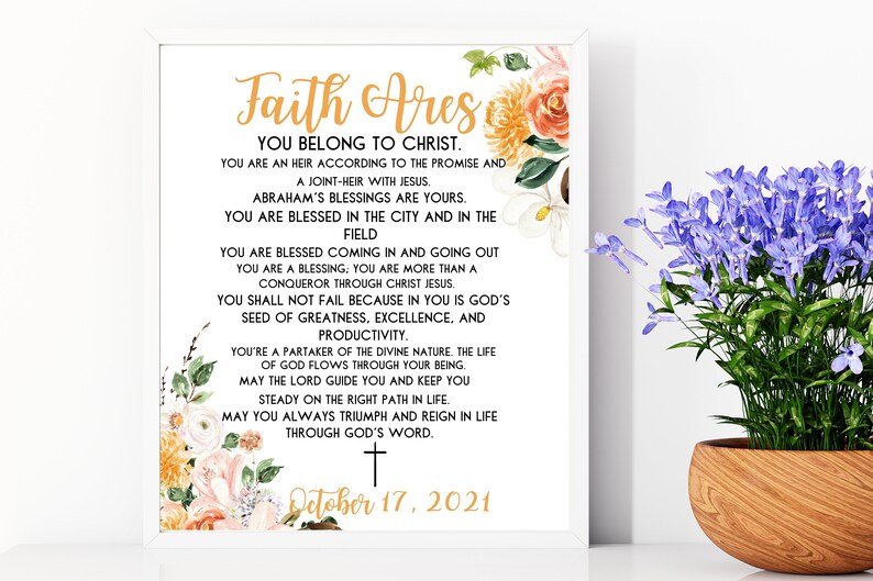 May include: A printable wall art design with a floral background and inspirational text about faith. The text reads "Faith Ares You Belong to Christ." and includes a quote about being blessed and a cross symbol. The date "October 17, 2021" is printed at the bottom.