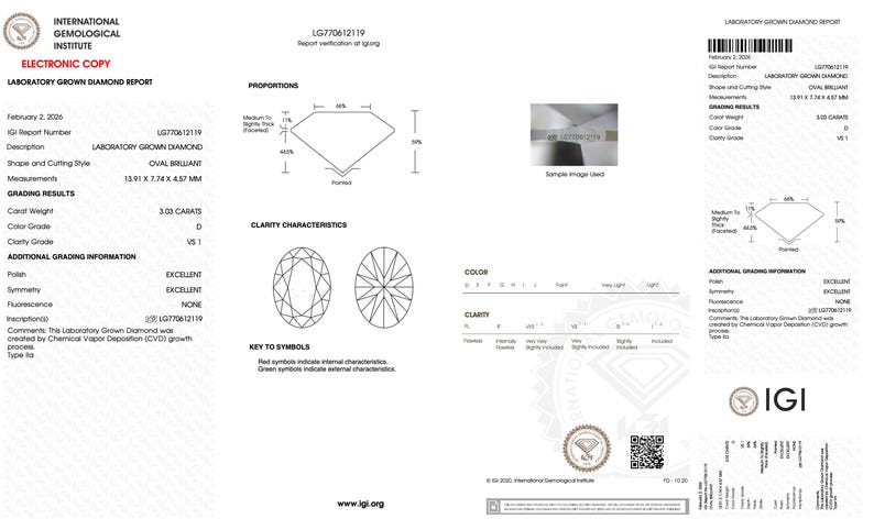 May include: An International Gemological Institute laboratory grown diamond report for an oval brilliant diamond. The document lists a 3.03 carat weight, D color grade, and VS1 clarity grade, with measurements of 13.91 x 7.74 x 4.57 mm and report LG770612119.