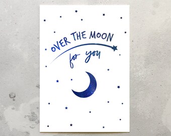 Over the moon for you card. Congratulations card. New job card. Well done card. Over the moon card